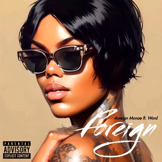 4oreign Monae