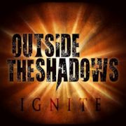 Outside the Shadows