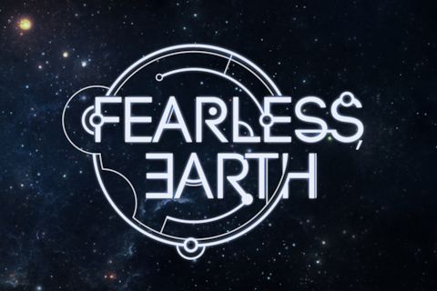 Fearless, Earth
