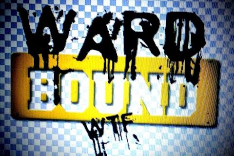 #WardBoundWtF