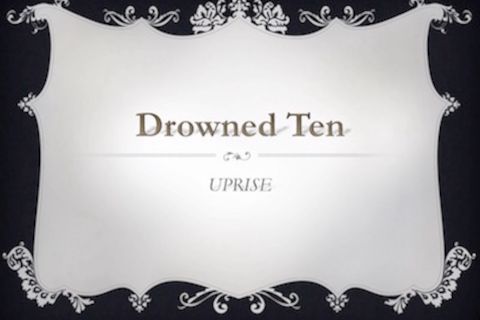Drowned Ten