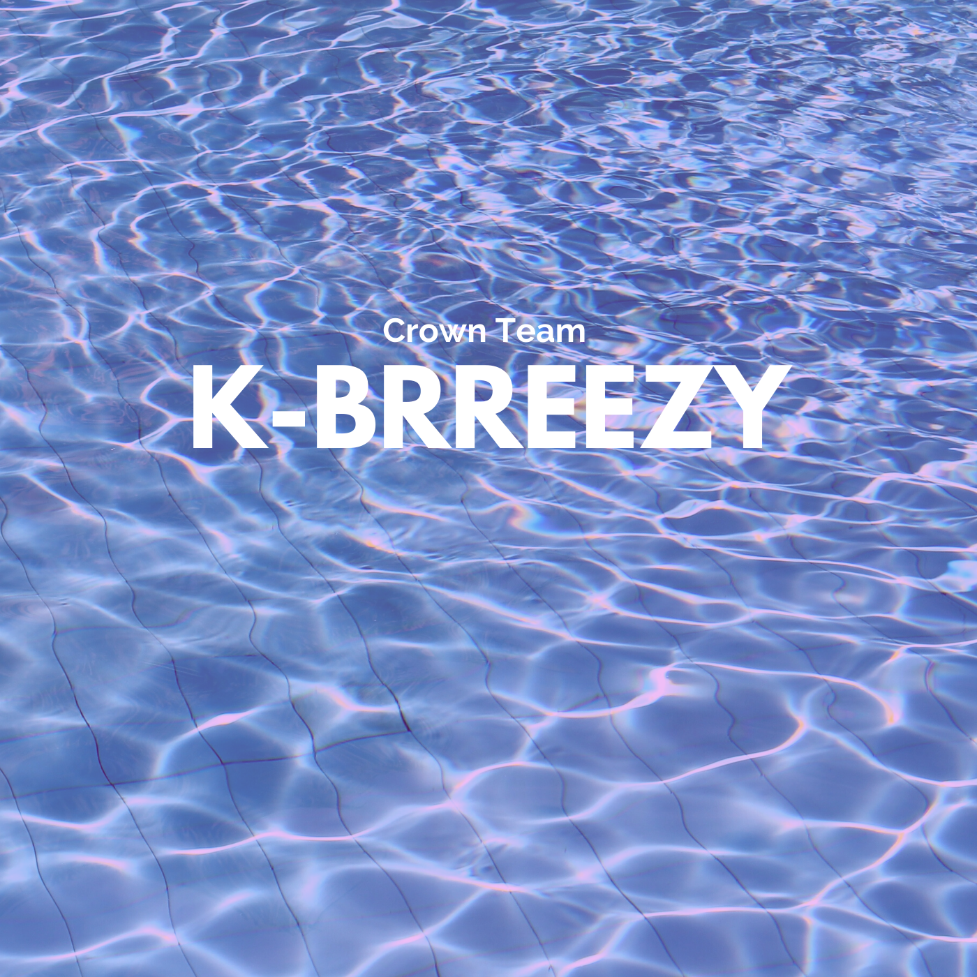K-Brreezy